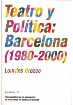 portada Teatro y politica en Barcelona (1980-2000)