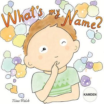 portada What's my name? KAMDEN (en Inglés)