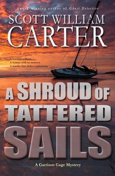portada A Shroud of Tattered Sails: A Garrison Gage Mystery (en Inglés)