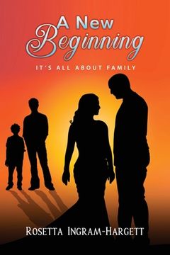 portada A New Beginning: It's All About Family