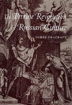 portada the petrine revolution in russian culture (en Inglés)