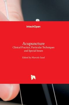 portada Acupuncture: Clinical Practice, Particular Techniques and Special Issues (in English)