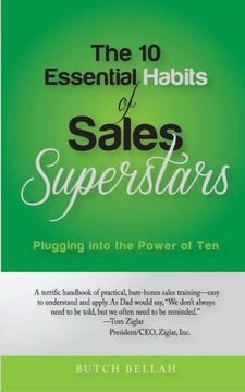 portada The 10 Essential Habits of Sales Superstars: Plugging Into the Power of Ten (en Inglés)
