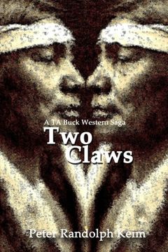 portada Two Claws: a TA Buck western saga (en Inglés)