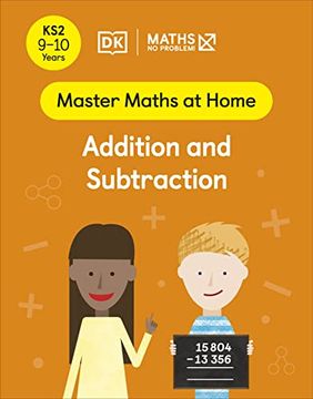 portada Maths ― no Problem! Addition and Subtraction, Ages 9-10 (Key Stage 2) (Master Maths at Home) 