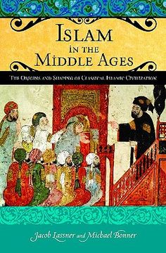 portada Islam in the Middle Ages (en Inglés)