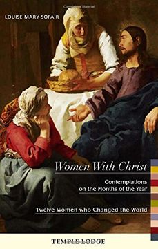 portada Women with Christ: Contemplations on the Months of the Year: Twelve Women Who Changed the World (en Inglés)