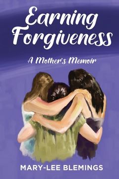 portada Earning Forgiveness (in English)