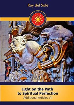 portada Light on the Path to Spiritual Perfection - Additional Articles vii (en Inglés)