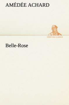 portada Belle-Rose (TREDITION CLASSICS) (French Edition)