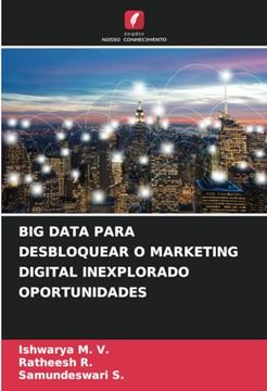portada Big Data Para Desbloquear o Marketing Digital Inexplorado Oportunidades (en Portugués)