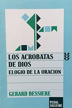 portada Los Acrobatas de Dios (in Spanish)