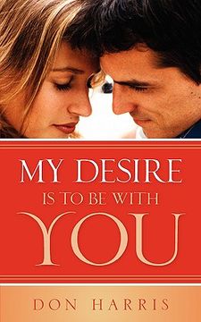portada my desire is to be with you (in English)
