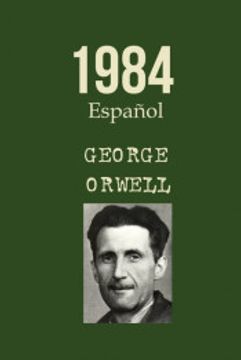 portada 1984 George Orwell Español: Spanish Edition Libro