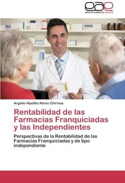 portada Rentabilidad de Las Farmacias Franquiciadas y Las Independientes