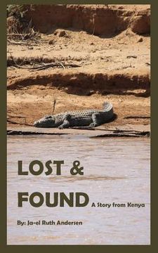 portada Lost and Found: A story from Kenya (en Inglés)