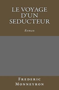 portada Le Voyage d'un seducteur (en Francés)