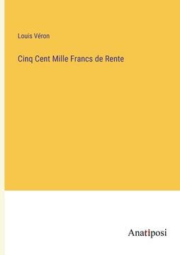 portada Cinq Cent Mille Francs de Rente (in French)