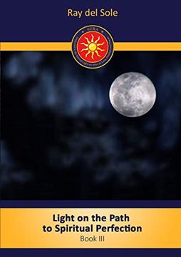 portada Light on the Path to Spiritual Perfection - Book iii (en Inglés)