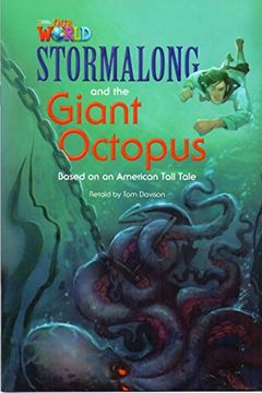 portada Our World Readers: Stormalong and the Giant Octopus: American English (in English)
