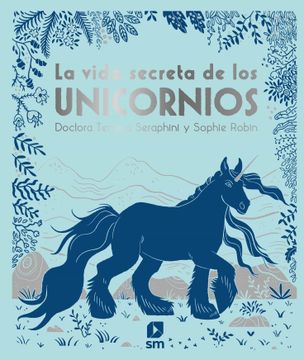 portada La Vida Secreta de los Unicornios