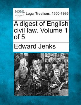 portada a digest of english civil law. volume 1 of 5 (en Inglés)