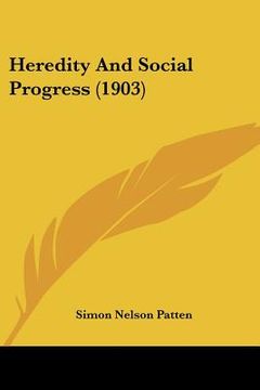 portada heredity and social progress (1903) (en Inglés)