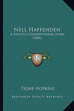 portada nell haffenden: a strictly conventional story (1896) (en Inglés)