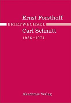 portada Briefwechsel Ernst Forsthoff - Carl Schmitt 1926-1974