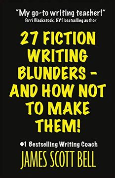 portada 27 Fiction Writing Blunders - and how not to Make Them! 8 (Bell on Writing) 