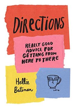 portada Directions: Really Good Advice for Getting From Here to There (en Inglés)