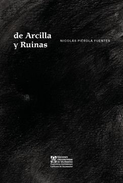 portada De arcilla y ruinas (in Spanish)