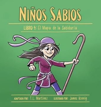 portada Niños Sabios: Libro 4: El Mapa de la Sabiduría (in Spanish)