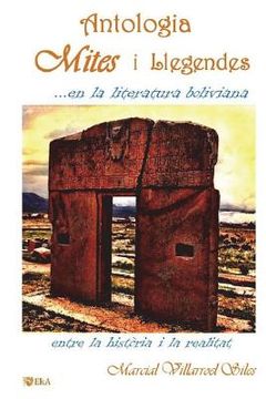 portada Antologia: Mites I Llegendes. . . En La Literatura Boliviana (in Catalá)
