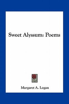 portada sweet alyssum: poems (en Inglés)