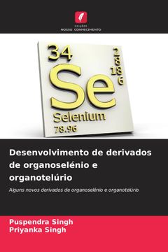 portada Desenvolvimento de Derivados de Organoselénio e Organotelúrio