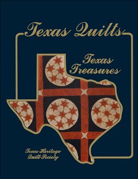 portada Texas Quilts: Texas Treasures (en Inglés)