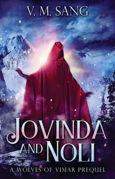 portada Jovinda And Noli: A Wolves Of Vimar Prequel (en Inglés)