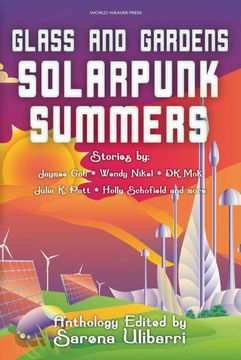 portada Glass and Gardens: Solarpunk Summers 