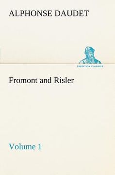 portada fromont and risler - volume 1
