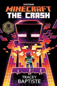 portada Minecraft: The Crash: An Official Minecraft Novel (en Inglés)