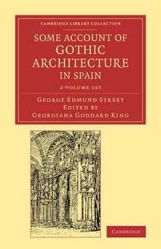 portada Some Account of Gothic Architecture in Spain 2 Volume set (Cambridge Library Collection - art and Architecture) (in English)