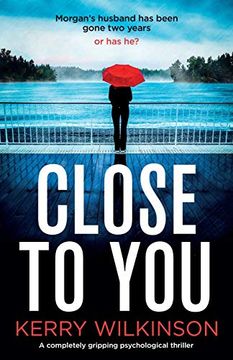 portada Close to You: A Completely Gripping Psychological Thriller (en Inglés)