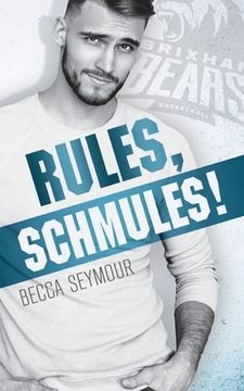 portada Rules, Schmules! (en Inglés)