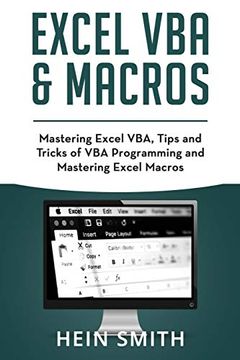 portada Excel vba & Excel Macros: Mastering Excel Vba, Tips and Tricks of vba Programming and Mastering Excel Macros (in English)