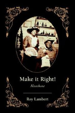 portada make it right!: hambone (en Inglés)