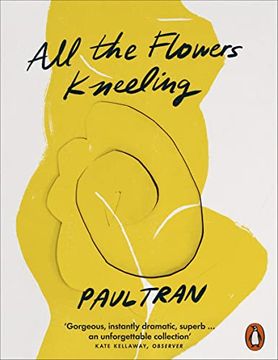 portada All the Flowers Kneeling (in English)