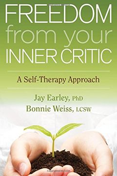 portada Freedom from Your Inner Critic: A Self-Therapy Approach (in English)