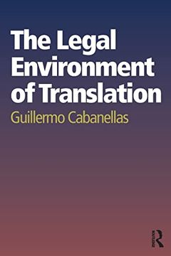 portada The Legal Environment of Translation (en Inglés)