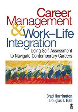 portada Career Management & Work-Life Integration: Using Self-Assessment to Navigate Contemporary Careers (en Inglés)